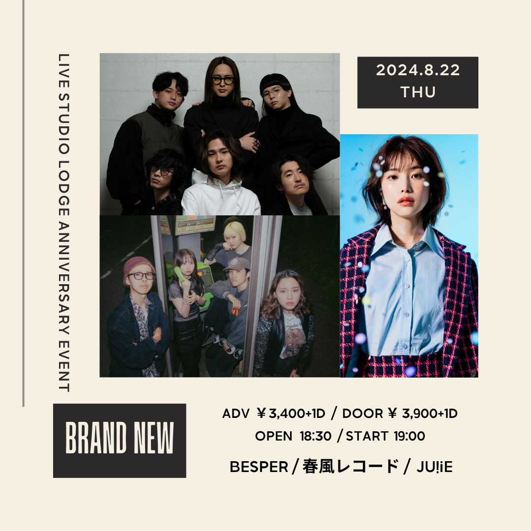 ”LIVE STUDIO LODGE Anniversary event”「BRAND NEW」