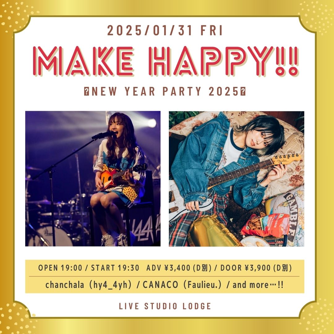 Make Happy!! 〜New Year Party 2025〜