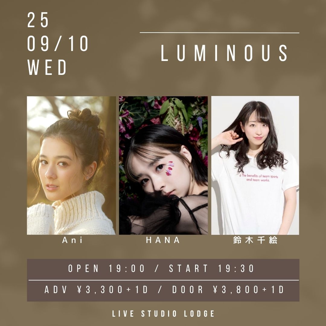 LUMINOUS
