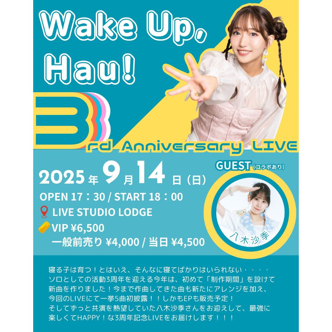 Wake Up, Hau! ３rd Anniversary LIVE
